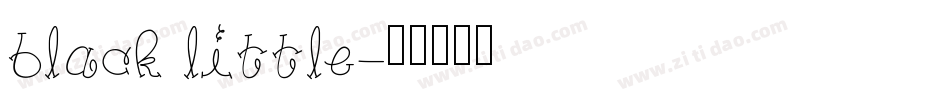 black little字体转换